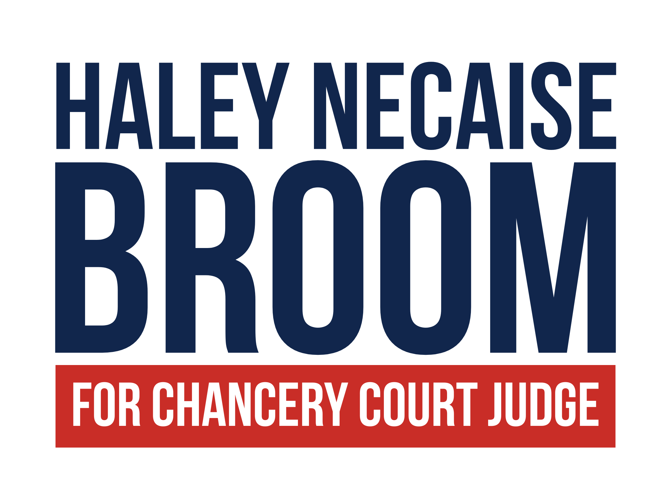 Haley Necaise Broom For Chancery Court Judge Logo